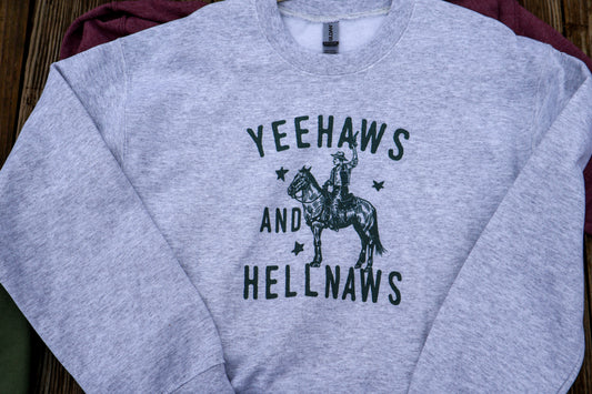 YEEHAWS & HELLNAWS