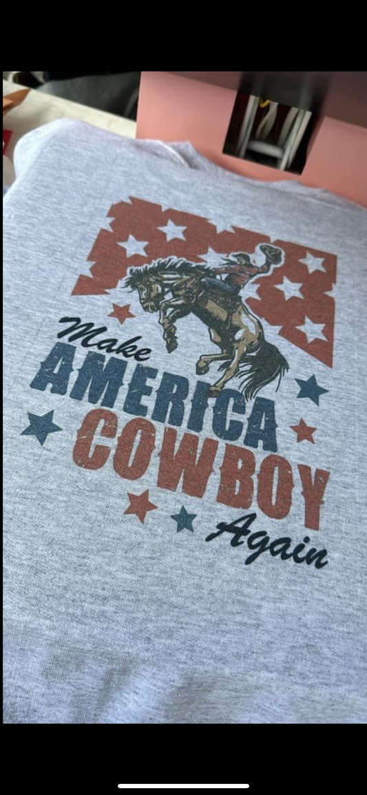 MAKE AMERICA COWBOY AGAIN